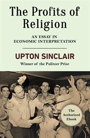 The Profits of Religion : An Essay in Economic Interpretation cover image cdn