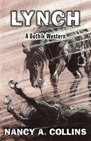 Lynch : A Gothik Western cover image cdn