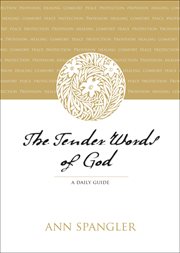 The Tender Words of God : A Daily Guide cover image cdn