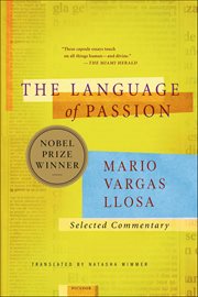 The Language of Passion : Selected Commentary cover image cdn