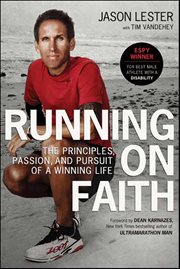 Running on Faith : The Principles, Passion, and Pursuit of a Winning Life cover image cdn