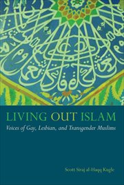 Living Out Islam : Voices of Gay, Lesbian, and Transgender Muslims cover image cdn