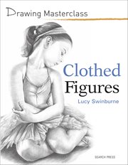 Drawing Masterclass: Clothed Figures cover image cdn