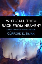 Why Call Them Back From Heaven? cover image cdn