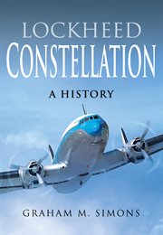 Lockheed Constellation : A History cover image cdn
