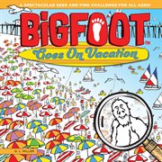 BigFoot Goes on Vacation cover image cdn
