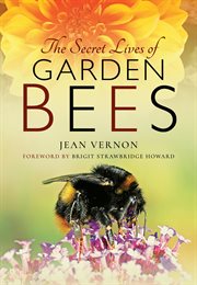 The Secret Lives of Garden Bees cover image cdn