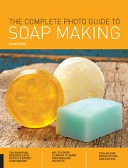 The Complete Photo Guide to Soap Making cover image cdn