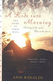 A Ride Into Morning : The Story of Tempe Wick cover image cdn