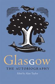 Glasgow : The Autobiography cover image cdn