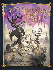 Gris Grimly's Tales From the Brothers Grimm cover image cdn