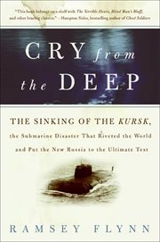 Cry from the Deep : The Sinking of the Kursk cover image cdn