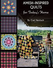 Amish-Inspired Quilts for Today's Home cover image cdn