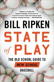 State of Play : The Old School Guide To New School Baseball cover image cdn