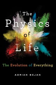 The Physics of Life : The Evolution of Everything cover image cdn