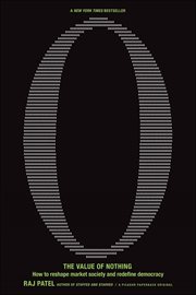 The Value of Nothing : How to Reshape Market Society and Redefine Democracy cover image cdn