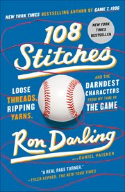 108 Stitches : Loose Threads, Ripping Yarns, and the Darndest Characters from My Time in the Game cover image cdn