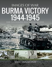Burma Victory, 1944-1945 cover image cdn