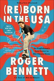 Reborn in the USA : An Englishman's Love Letter to His Chosen Home cover image cdn