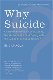 Why Suicide? : Questions & Answers About Suicide, Suicide Prevention, and Coping with the Suicide of Someone You Kn cover image cdn
