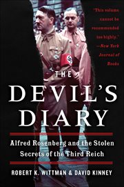 The Devil's Diary : Alfred Rosenberg and the Stolen Secrets of the Third Reich cover image cdn