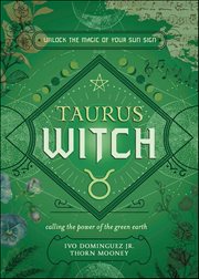 Taurus Witch : Unlock The Magic Of Your Sun Sign cover image cdn