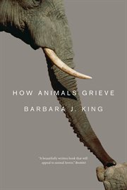 How Animals Grieve cover image cdn