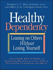 Healthy Dependency : Leaning on Others without Losing Yourself cover image cdn