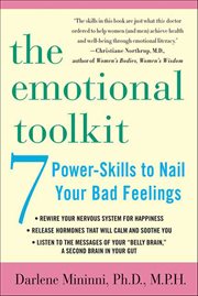The Emotional Toolkit : 7 Power-Skills to Nail Your Bad Feelings cover image cdn