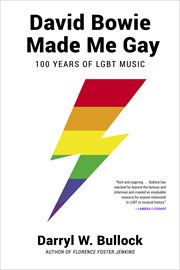 David Bowie Made Me Gay : 100 Years of LGBT Music cover image cdn