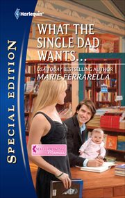 What the Single Dad Wants... cover image cdn