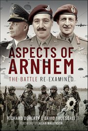 Aspects of Arnhem : The Battle Re-examined cover image cdn