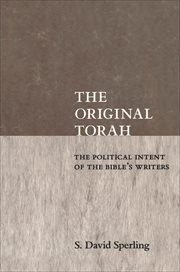 The Original Torah : The Political Intent of the Bible's Writers cover image cdn