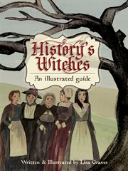 History's Witches : An Illustrated Guide cover image cdn
