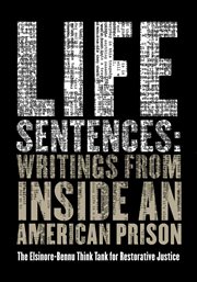 Life Sentences : Writings from Inside an American Prison cover image cdn