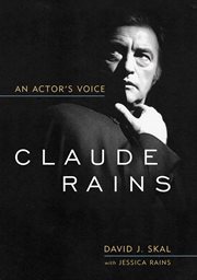 Claude Rains : An Actor's Voice cover image cdn