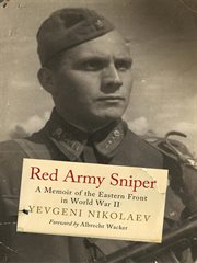 Red Army Sniper : A Memoir on the Eastern Front in World War II cover image cdn