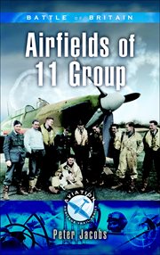 Battle of Britain: Airfields of 11 Group cover image cdn