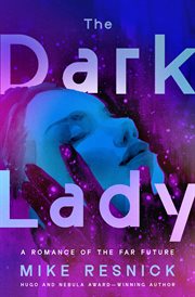 The Dark Lady : A Romance Of The Far Future cover image cdn