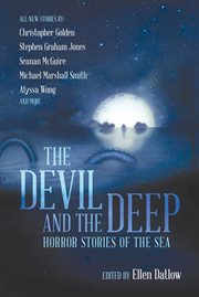 The Devil and the Deep : Horror Stories of the Sea cover image cdn