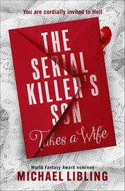 The Serial Killer's Son Takes a Wife cover image cdn
