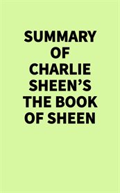 Summary of Charlie Sheen's the Book of Sheen cover image cdn