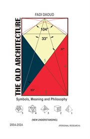 The Old Architecture : Symbols, Meaning And Philosophy cover image cdn