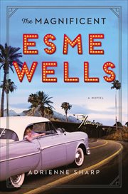 The Magnificent Esme Wells cover image cdn