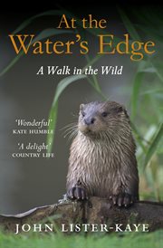 At the Water's Edge : A Walk in the Wild cover image cdn