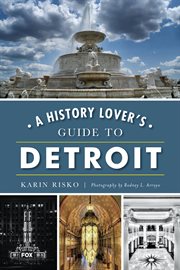 A History Lover's Guide to Detroit cover image cdn