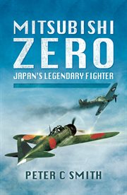 Mitsubishi Zero : Japan's Legendary Fighter cover image cdn
