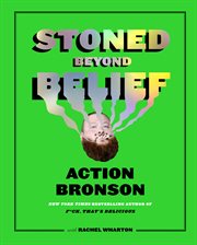 Stoned Beyond Belief cover image cdn