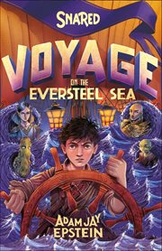 Snared: Voyage on the Eversteel Sea cover image cdn