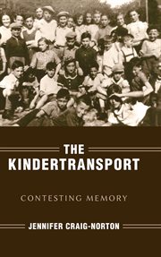 The Kindertransport : Contesting Memory cover image cdn